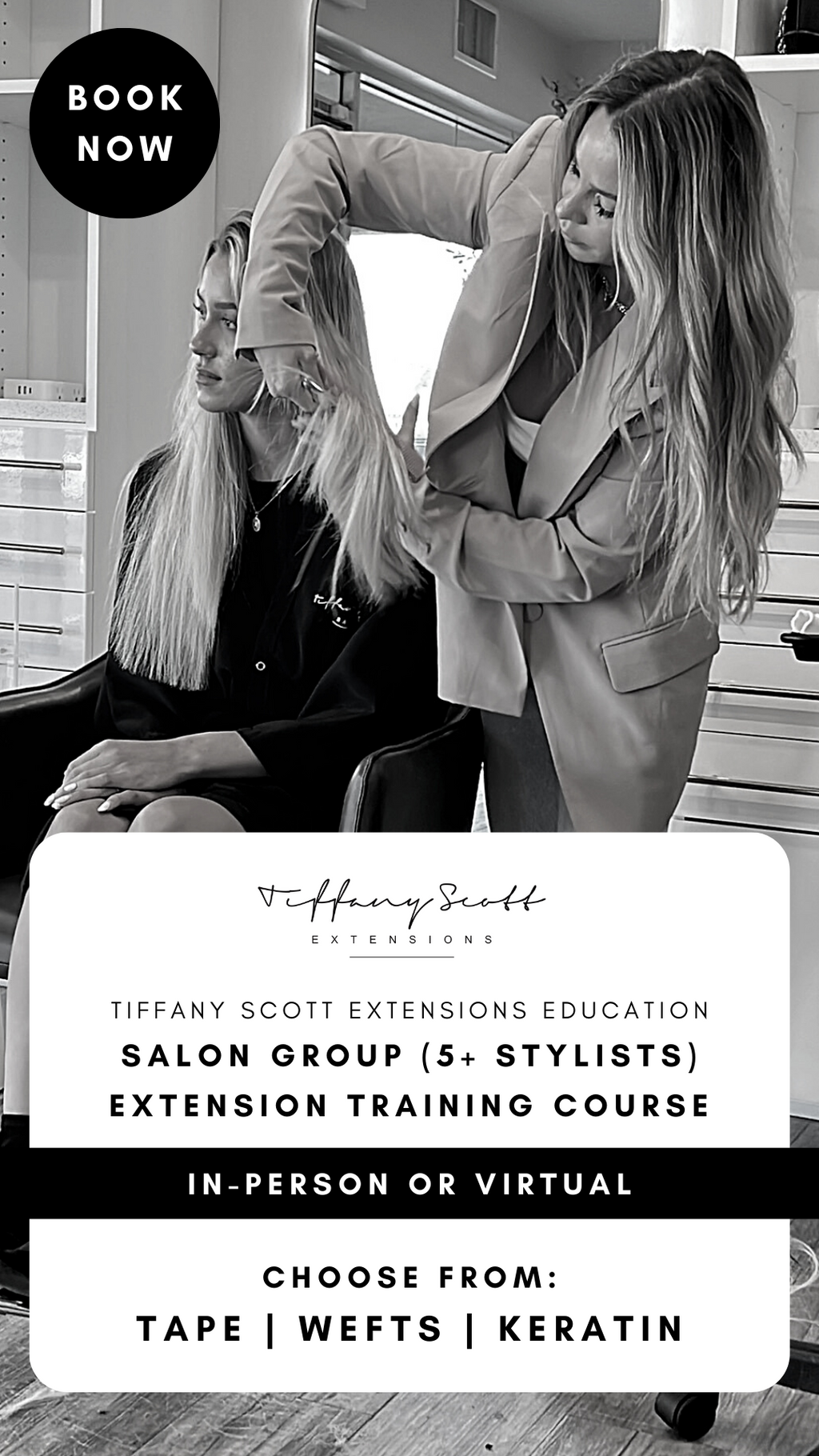 Salon Group 5 Stylist Extension Training Course TIFFANY SCOTT